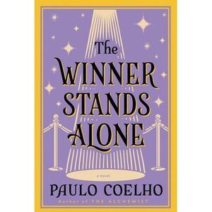 The Winner Stands Alone -- Paulo Coelho